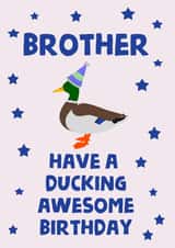 Brother Birthday Duck Birthday Card created by tea please