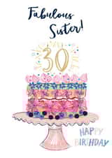 Sister 30th birthday cake card created by Katie Phythian Design