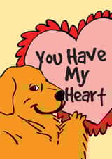 You Have My Heart Cute Funny Dog Anniversary Couple for Partner Lover Boyfriend created by Dhanna