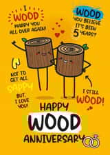 Funny Anniversary Card - 5th Anniversary - Wood Anniversary created by Twisted Haggis