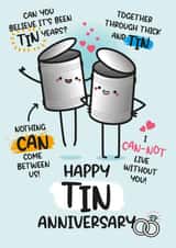 Funny Anniversary Card - 10th Anniversary - Tin Wedding Anniversary created by Twisted Haggis