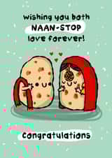 Funny Wedding Card - Naan-Stop Love - Indian Wedding created by The Playful Indian