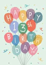 Classic 13th Birthday Card - Bunch of Balloons created by Orchard Design House