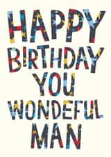 Classic Birthday Card - For Him - Wonderful Man created by The Boy and the Bear