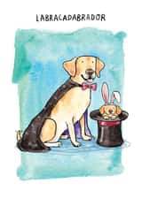 Cute Birthday Card - Labracadabrador - Cute Labrador Magic created by Jelly Armchair