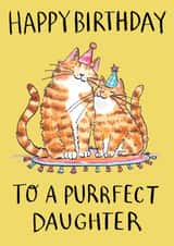 Cute Birthday Card - Daughter - Purrfect Cat created by Jelly Armchair