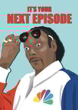 Funny Birthday Card - Snoop Dogg - It's Your Next Episode created by @PoppyCardDesigns