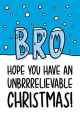 Funny Christmas Card - Brother - Unbrrrelievable Ice Sculpture created by TeePee Creations