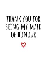 Classic Thank You Card - Maid Of Honour created by Amy (Hedgecards)
