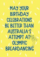 Funny Birthday Card - Breakdancing At The Olympics created by Sweetlove Press