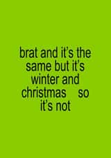 Funny Christmas Card - Brat - Winter created by KATIE S