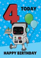 Cute 4th Birthday Card - Robot - 4 Today created by @Cupsie's Creations