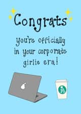 Cute New Job Card - Corporate Girlie Era - Adulting - Starbucks created by GetGelly