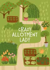 Funny Love And Friendship Card - Crazy Allotment Lady created by Superlush Cards