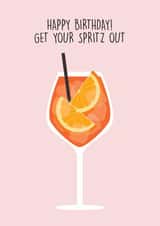 Cheeky birthday card for Aperol Spritz loving friends or family created by MJB Design
