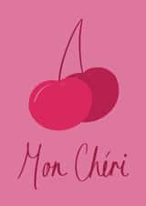 Cute Love And Friendship Card - Mon Chéri created by Téa Hewitt