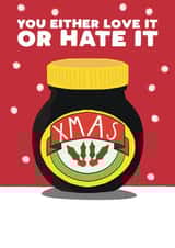 Funny Christmas Card - Marmite - You Either Love It Or Hate It created by Pickled Prints