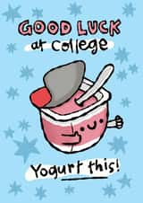 Cute Good Luck At College Card - Yogurt This! created by The Playful Indian