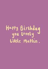 Classic Birthday Card - Lovely Little Muffin - Sweet created by Remi girl