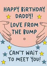 Cute Birthday Card - From The Bump - To Daddy created by Stuck Shop Gifts