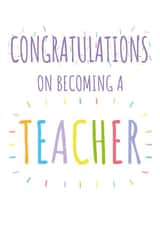 Classic Congratulations Card - On Becoming A Teacher created by size3art