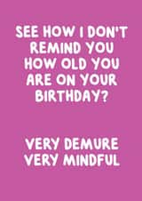 Funny Birthday Card - Very Demure, Very Mindful - Viral - Tiktok created by @MarcoLooks
