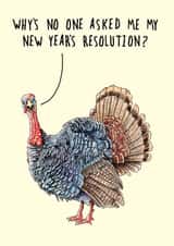 Funny Christmas Card - Dark Humour - Turkey - New Year Resolution created by Bewilderbeest