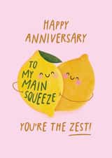 Cute Anniversary Card - To My Main Squeeze - You're The Zest! created by Studio Mads