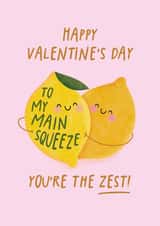 Cute Valentine's Day Card - Main Squeeze - You're the Zest! created by Studio Mads