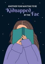 Funny Birthday Card - Fantasy Reader - Smut - ACOTAR created by Digital Waves