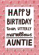 Pretty Birthday Card - Marvellous Auntie - Typography created by Alice Mole Illustration