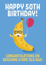 Funny Birthday Card - 50th - Ripe Old Age created by Blush & Blossom