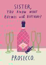 Funny Birthday Card - For Sister - Prosecco created by Alice Mole Illustration