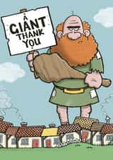 Funny Giant Thank You Card created by Carl Batterbee
