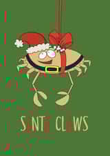 Funny Christmas Card - "Santa Claws" - Crab in Santa Hat Pun created by JoyGreets