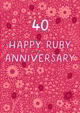 Pretty Anniversary Card - 40th - Ruby - Floral created by Pear Tree Press
