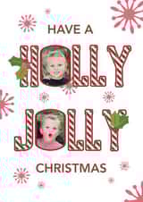 Personalised Christmas Photo Card created by Choo Choo  - Classic Christmas Card - Holly Jolly - Snow Flakes