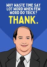 Funny Thank You Card - Kevin Malone - The Office created by Sundiva Designs