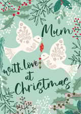 Pretty Christmas Card - For Mum - White Doves created by Nina Raby - Jones
