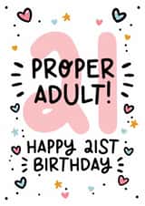 Cute 21st Birthday Card - For Her - Proper Adult created by Lyndsay Moon