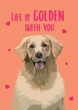 Cute Anniversary Card - Golden Retriever - Life Is Golden With You created by BB Designs