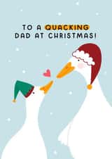 Cute Christmas Card - Ducks - Quacking Dad created by Joanne Hawker