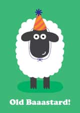 Funny Birthday Card - Old BAAAstard - Cheeky Sheep Pun created by Studio Boketto