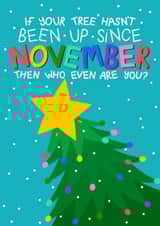 Funny Christmas Card - Christmas In November - Tree Decorating created by Ludicrous Prints