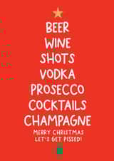 Funny Christmas Card - Alcohol - Let's Get Pissed created by Word Up Creative