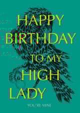 Modern Birthday Card - To My High Lady - BookTok created by Serenity Emily