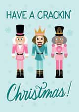 Cute Christmas Card - Have A Crackin' Christmas! - Nutcrackers created by Angelicabydesign