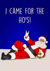 Cheeky Christmas Card - Santa - I Came For The Ho's! created by Poppy & Mabel 