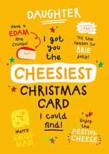 Cute Christmas Card - For Daughter - Cheese Puns created by Twisted Haggis