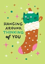 Cute Christmas Card - Cat - Stocking - Hanging Around created by Kay Wolfersperger
